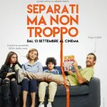 "Separati ma non troppo" - dal 13 Settembre al cinema
