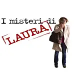 Canale 5 Stasera: I Misteri Di Laura Fiction, Anticipazioni e dove vederla online!